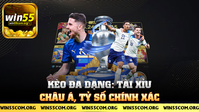 Kèo đa dạng: tài xỉu, châu Á, tỷ số chính xác