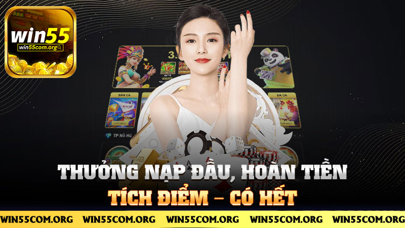 Thưởng nạp đầu, hoàn tiền, tích điểm – có hết